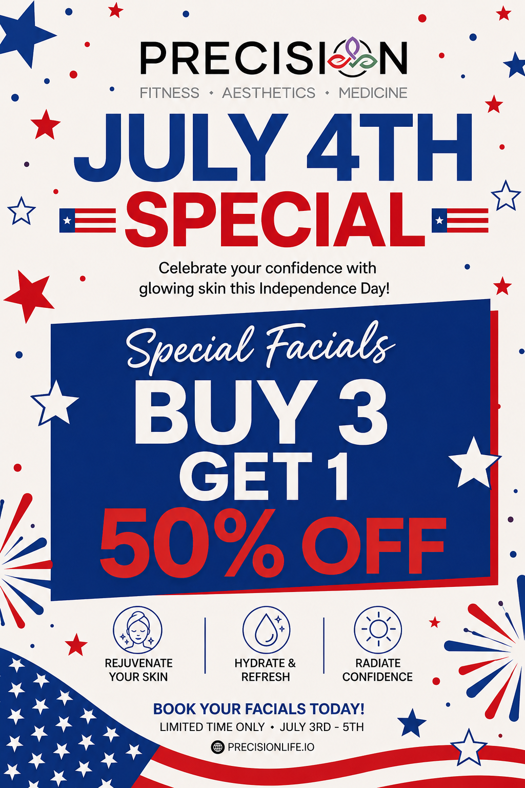 Precision Life STL July 4th Medical Facial Package | Buy 3, Get 1 50% Off