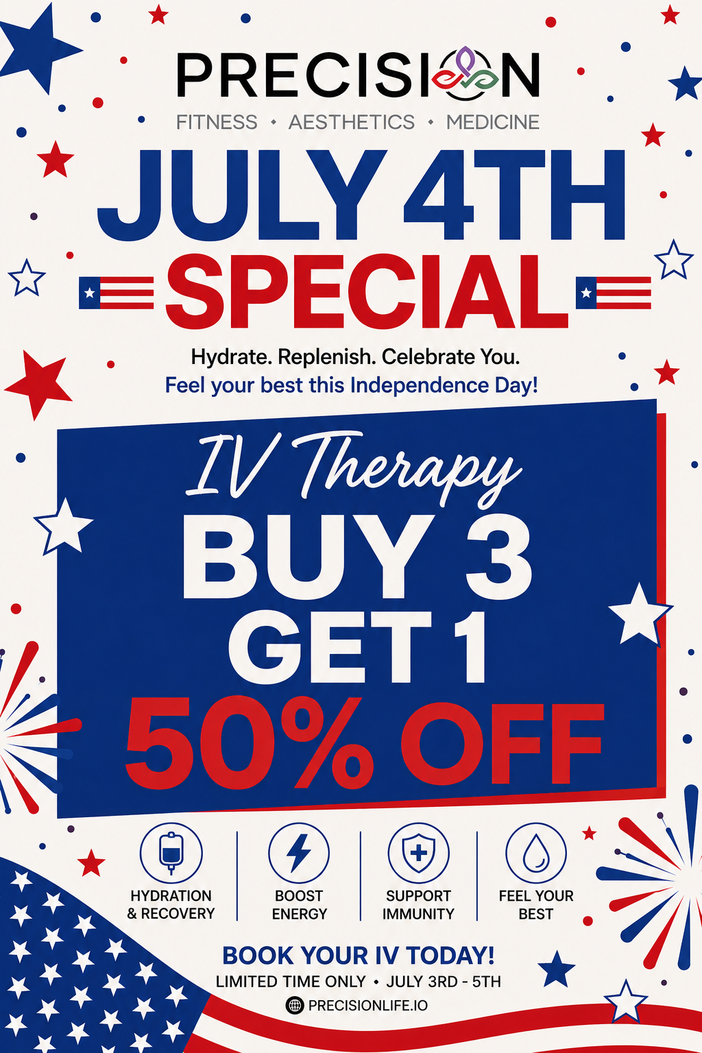 Precision Life STL July 4th IV Special | Buy 3 IVs, Get 1 50% Off